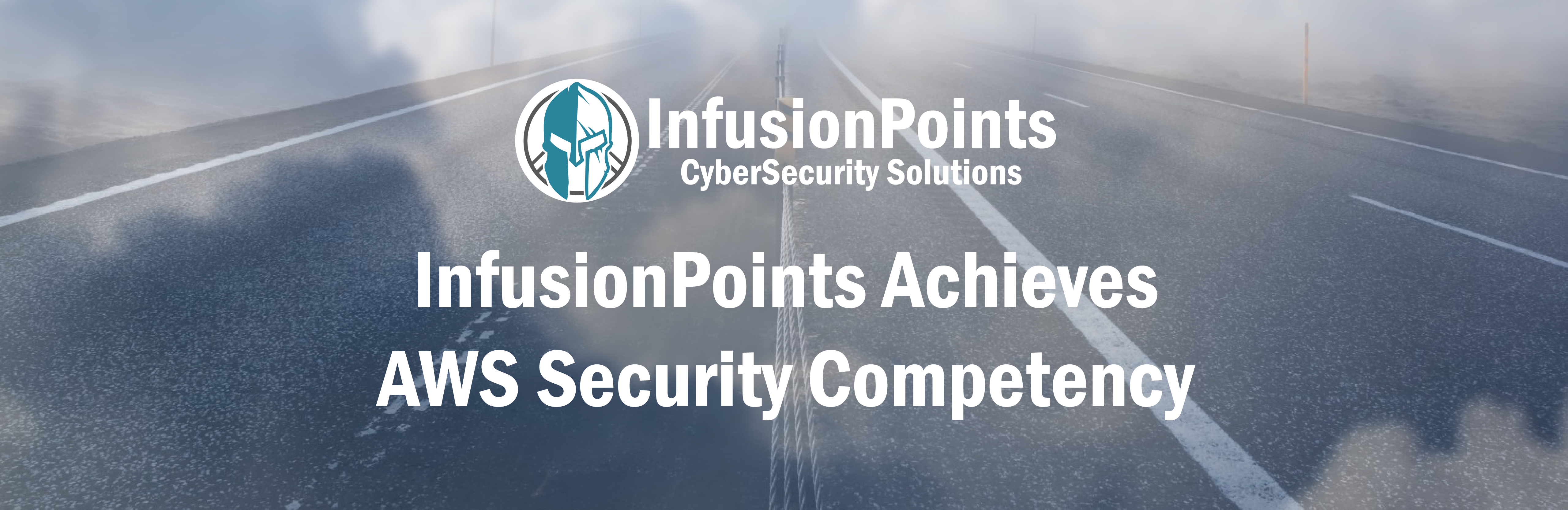 InfusionPoints Achieves Amazon Web Services (AWS) Security Competency status