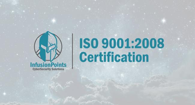 InfusionPoints, LLC achieves ISO 9001:2008 certification