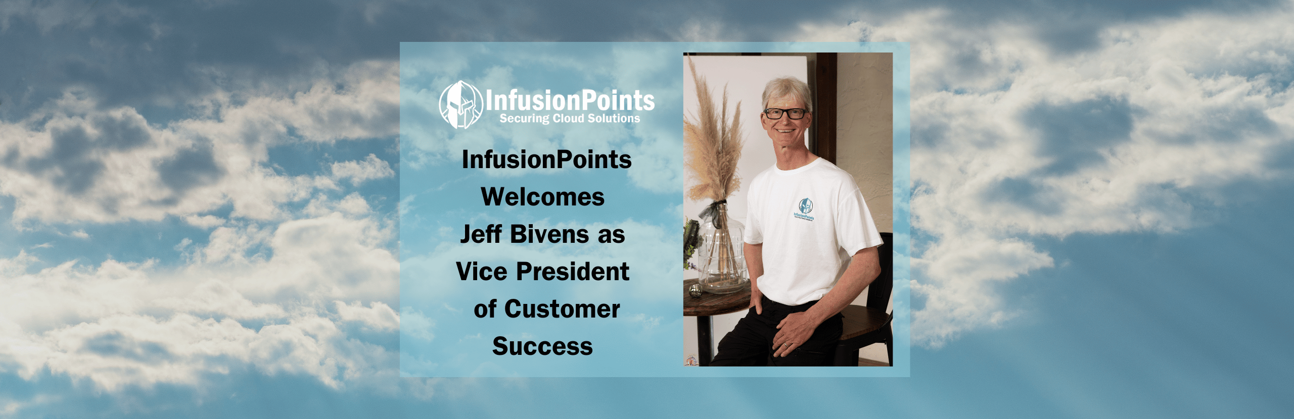 InfusionPoints Powers Next Phase of Growth with Jeff Bivens as Vice President of Customer Success