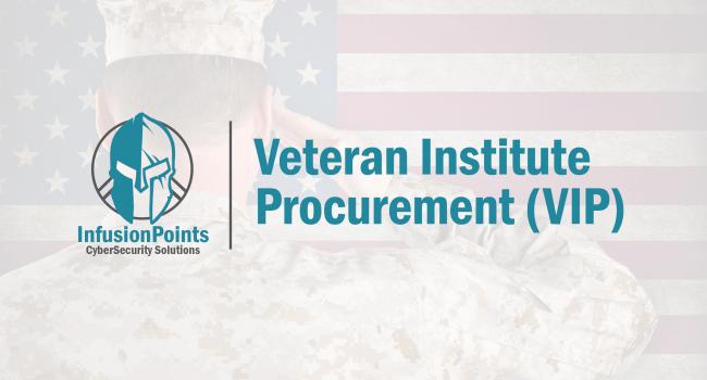 InfusionPoints Receives Veteran Institute for Procurement Certification
