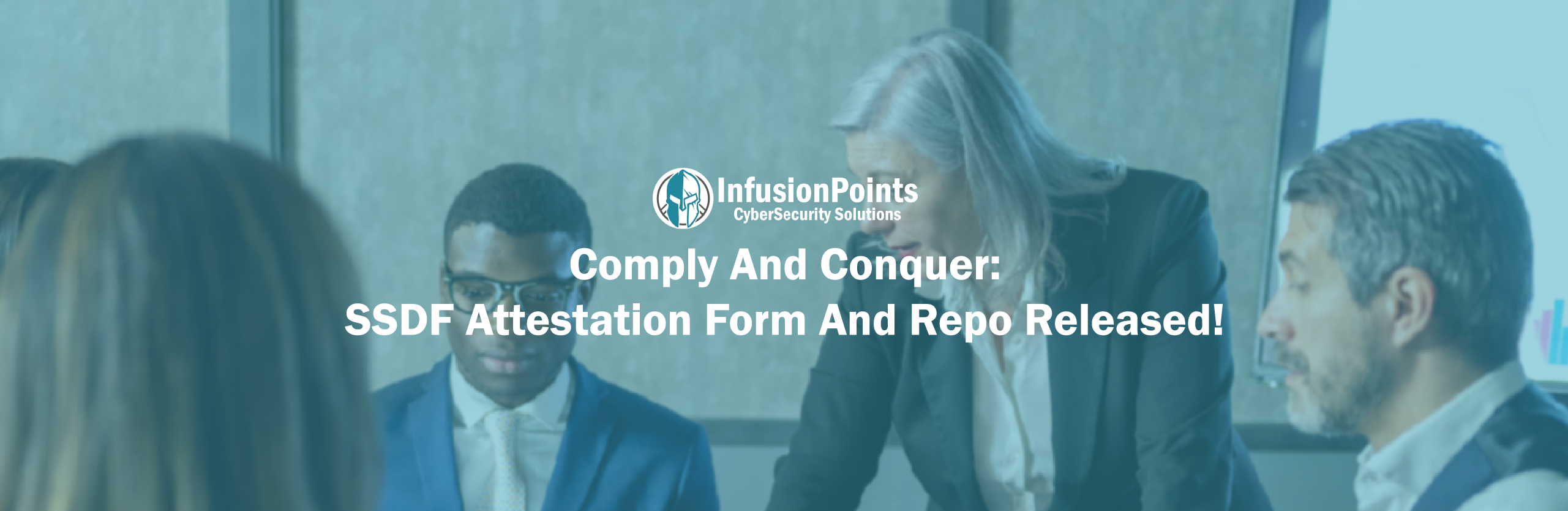 Comply and Conquer - SSDF Attestation Form and Repo Released!