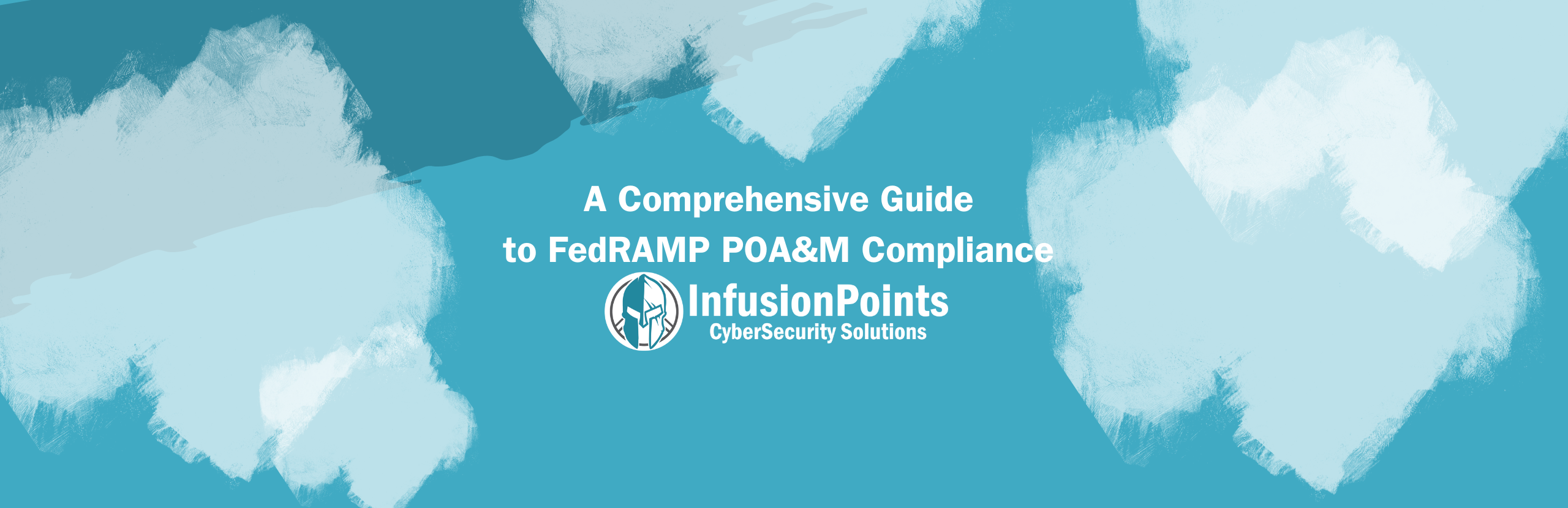 A Comprehensive Guide to FedRAMP POA&M Compliance
