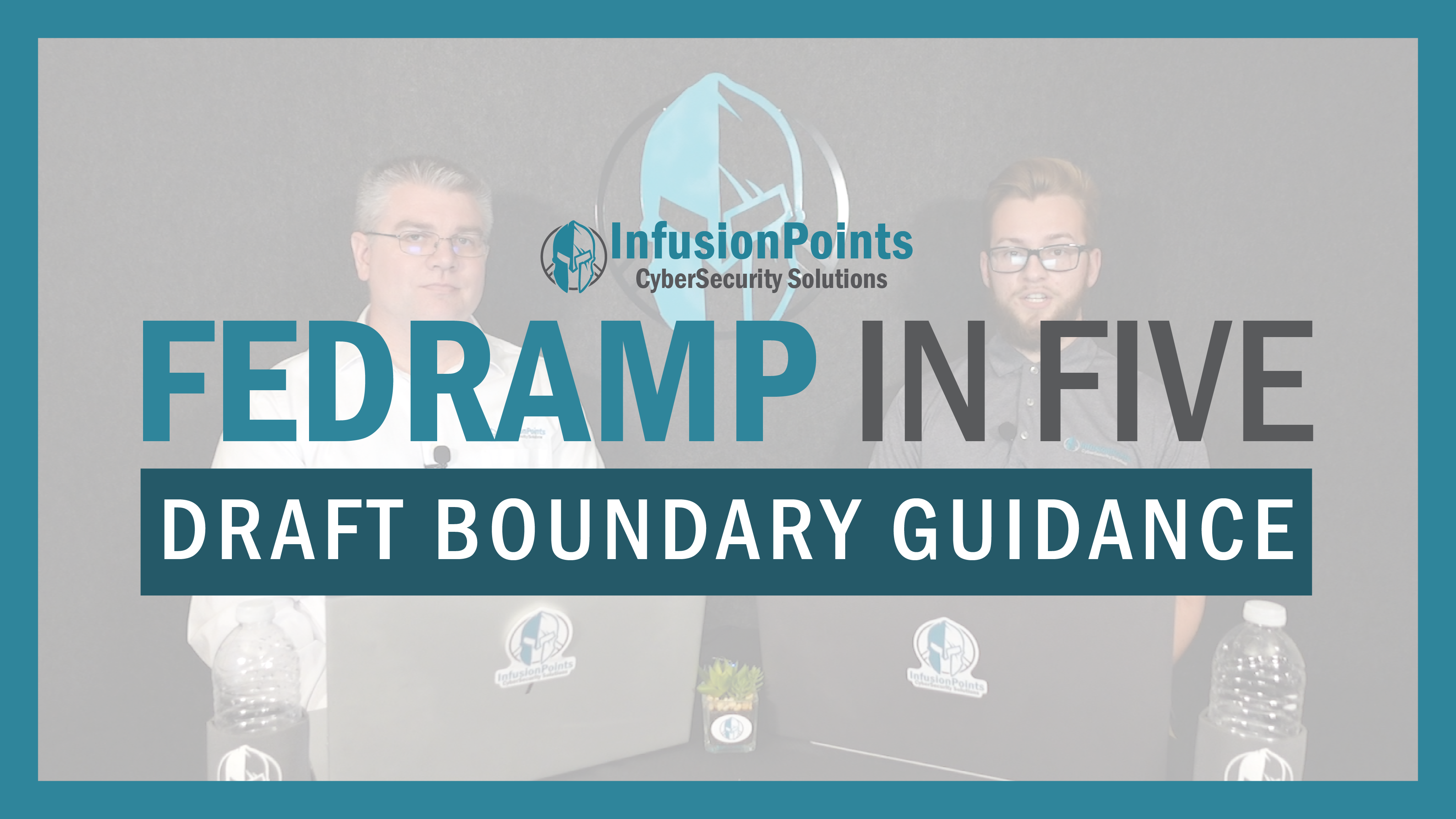 FedRAMP in 5 - Draft Boundary Guidance