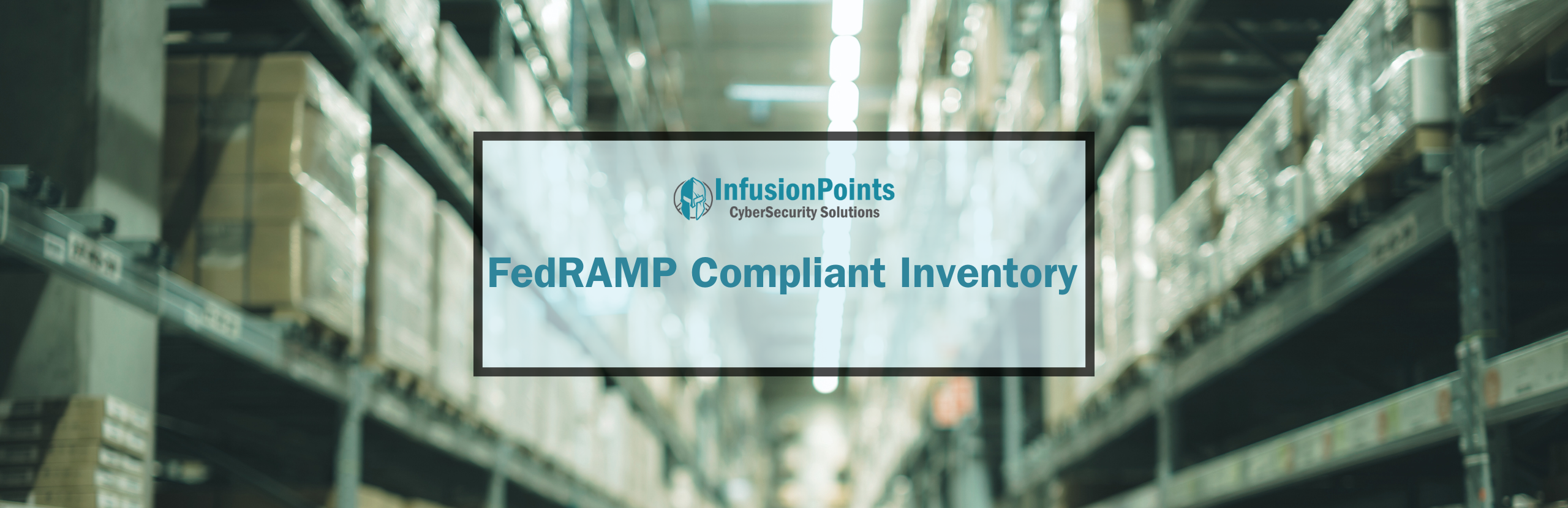 FedRAMP Compliant Inventory