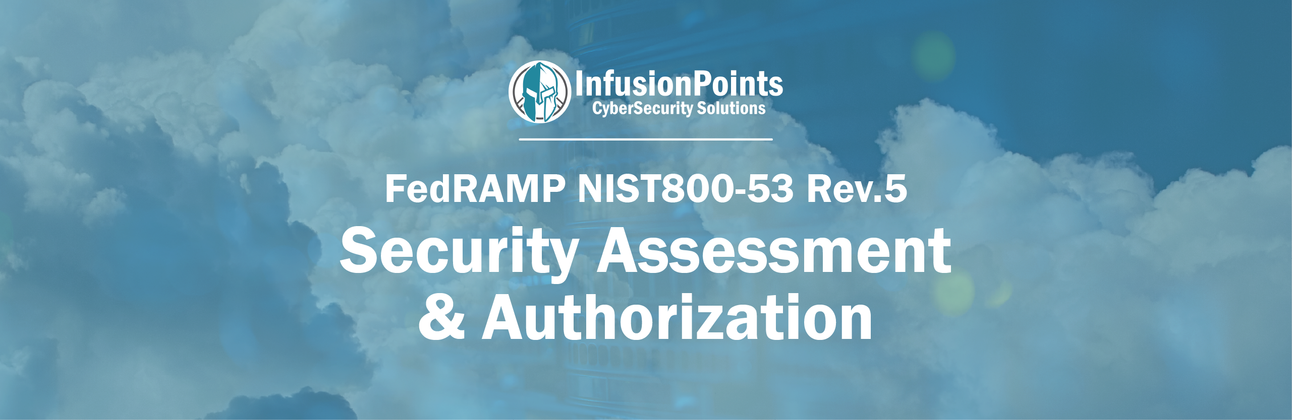 Security Assessment and Authorization Deep Dive
