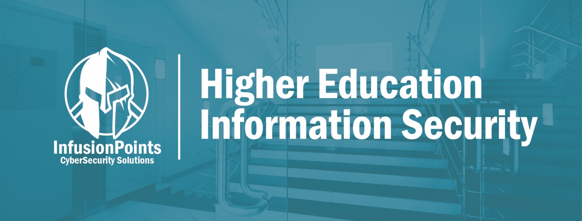 Higher Education Must Ensure Information Security