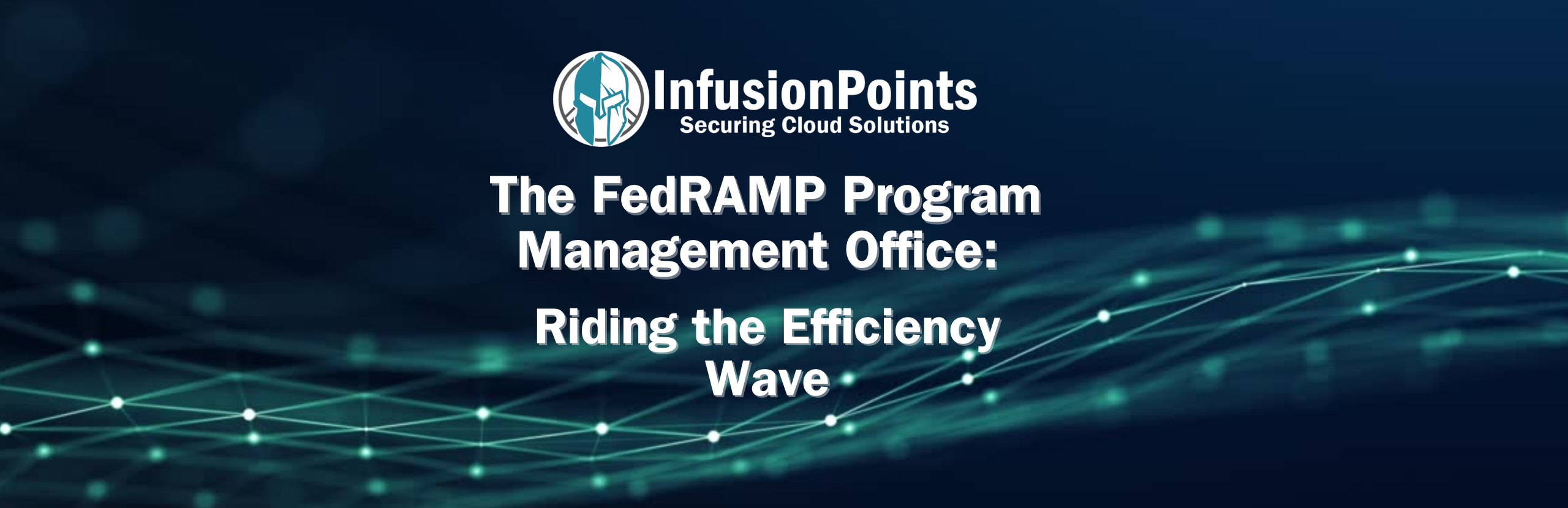 The FedRAMP Program Management Office is apparently riding the efficiency wave