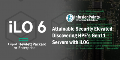 Attainable Security Elevated: Discovering HPE’s Gen11 Servers with iLO 6