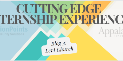 Cutting Edge Internship Experience Blog 3 Levi Church