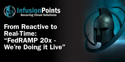 From Reactive to Real-Time: “FedRAMP 20x we’re doing it Live"