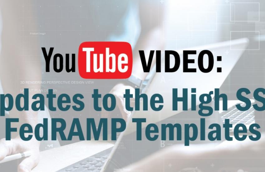 What's new in the FedRAMP High SSP Template?! InfusionPoints