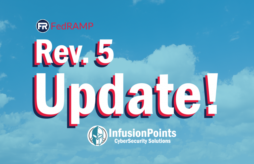 FedRAMP PMO Releases Rev 5 | InfusionPoints