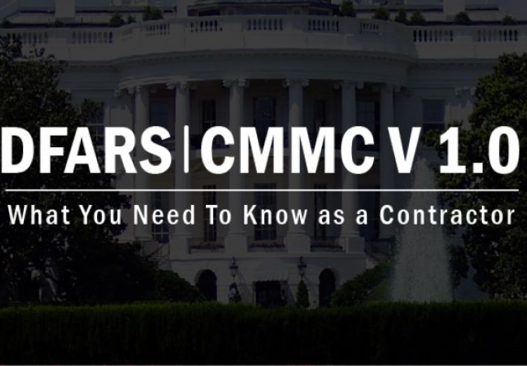DFARS | CMMC - What You Need to Know as a Contractor