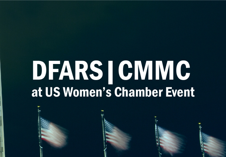 DFARS|CMMC at US Women's Chamber of Commerce Event 
