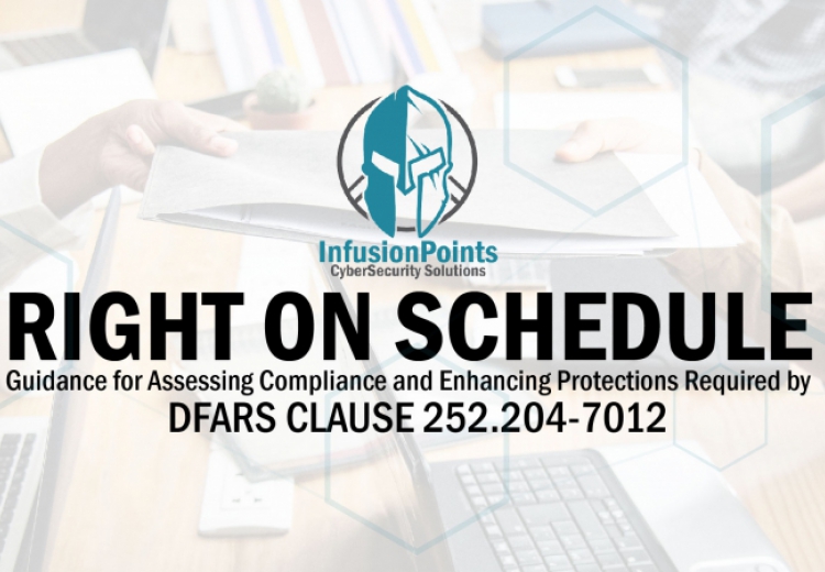 DoD continues to provide additional guidance for Assessing Compliance Required by DFARS Clause 252.204-7012