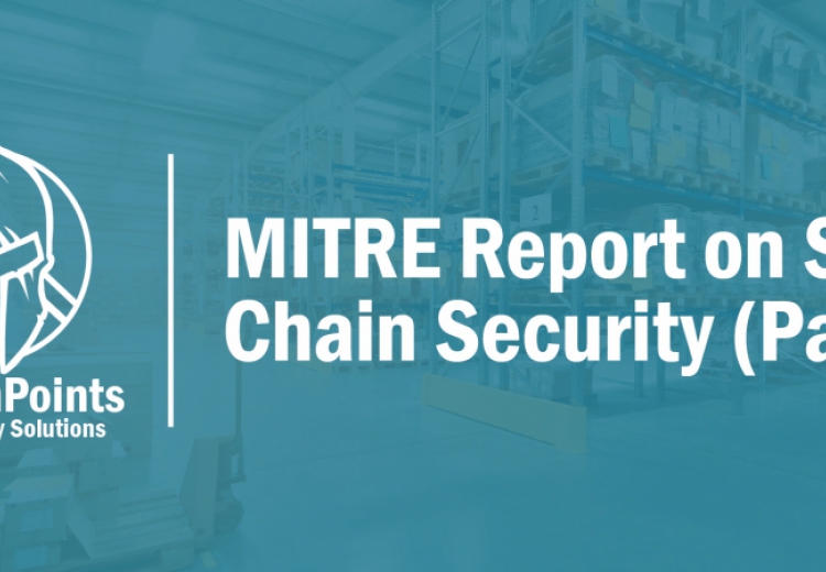 This is Part 2 of a 2-part InfusionPoints’ Series based on MITRE’s report that recommended critical changes to the Department of Defense’s (DoD) strategic approach to supply chain security.
