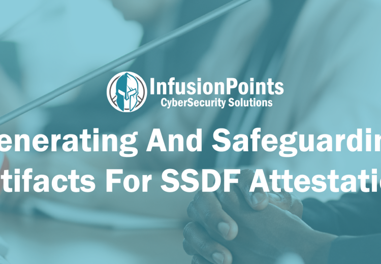 Generating And Safeguarding Artifacts For SSDF Attestation