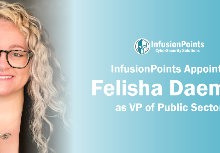 InfusionPoints, LLC Appoints Felisha Daemer as New Vice President of Public Sector 