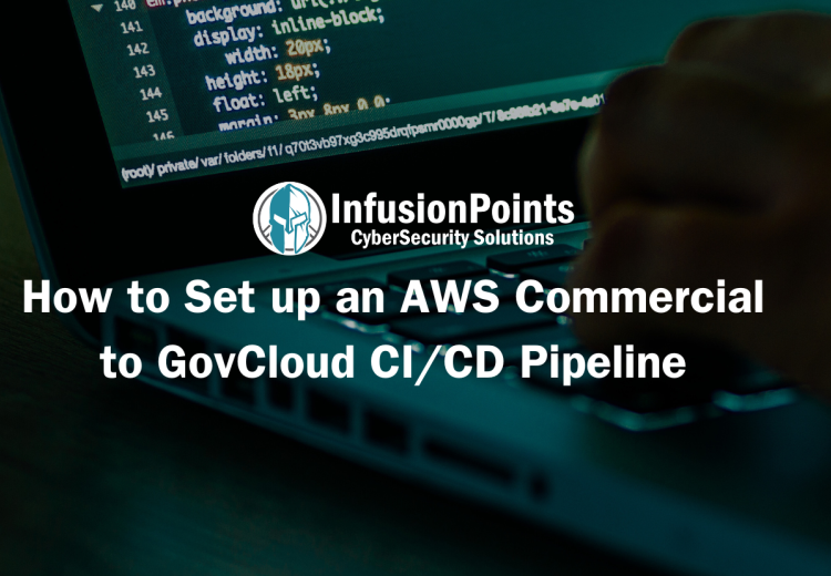 How to Set up an AWS Commercial to GovCloud CICD Pipeline