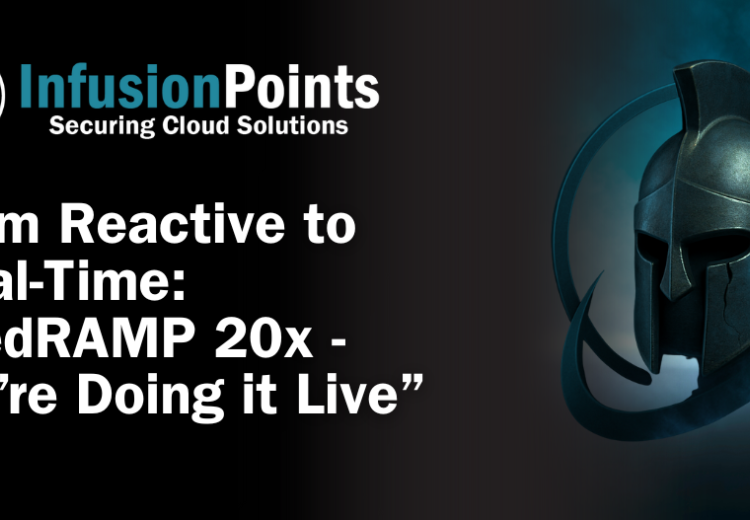 From Reactive to Real-Time: “FedRAMP 20x we’re doing it Live