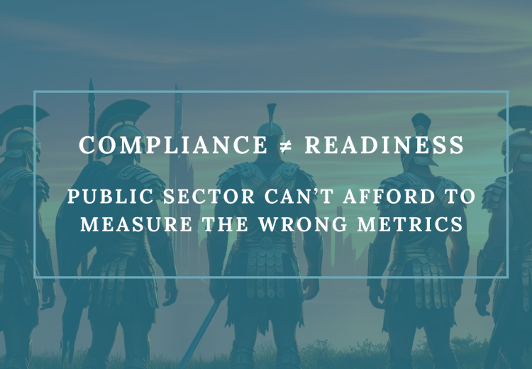 Compliance ≠ Readiness - FedRAMP 20X