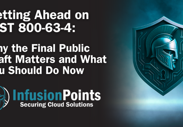 Getting Ahead on NIST 800-63-4