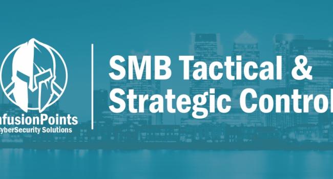 SMB Tactical & Strategic Controls