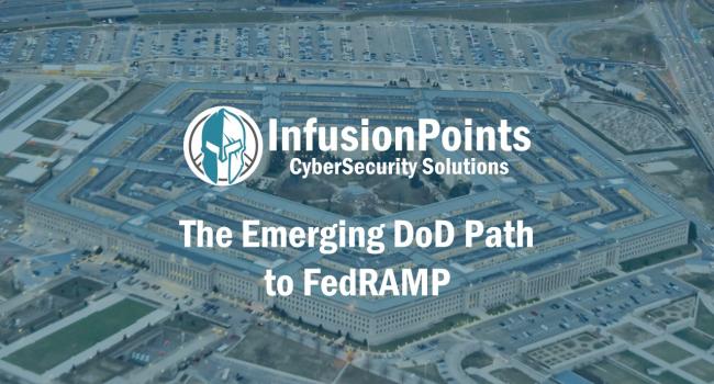 The Emerging DoD Path to FedRAMP