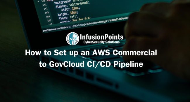 How to Set up an AWS Commercial to GovCloud CICD Pipeline