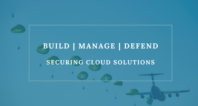 Build Manage Defend