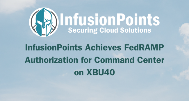 InfusionPoints Achieves FedRAMP ATO